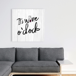 Canvas 36 x 36 - It's wine o'clock