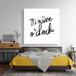 Canvas 48 x 48 - It's wine o'clock ii