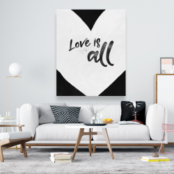 Canvas 48 x 60 - Love is all
