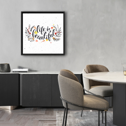 Encadré 24 x 24 - La vie est belle