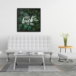 Framed 24 x 24 - Good luck to you