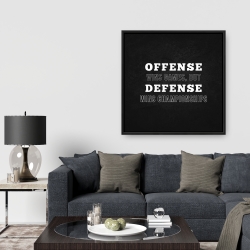 Framed 36 x 36 - Offense wins games...