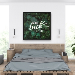 Framed 36 x 36 - Good luck to you