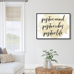 Encadré 36 x 48 - Positive mind positive vibes...