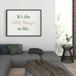 Encadré 36 x 48 - It's the little things in life