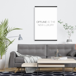 Magnetic 20 x 30 - Offline is the new luxury