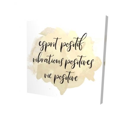 Esprit positif vibrations positives...