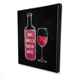Sauvez l'eau buvez du vin